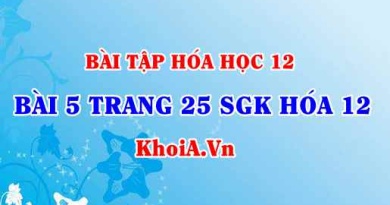 Bài 5 trang 25 SGK Hóa 12: Nội dung về Glucozơ